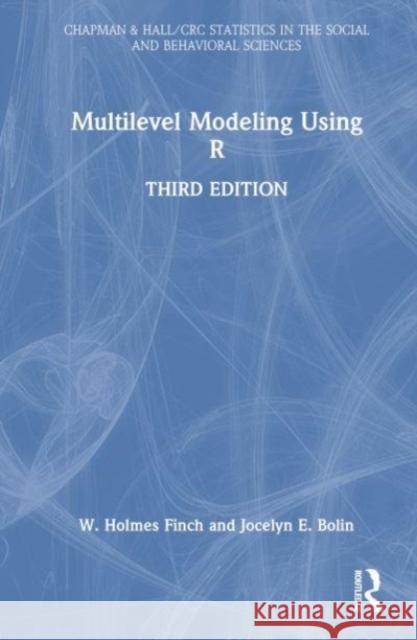 Multilevel Modeling Using R Jocelyn E. (Ball State University, Muncie, Indiana, USA) Bolin 9781032363967 Taylor & Francis Ltd - książka