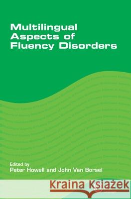 Multilingual Aspects Fluency Disorderspb Howell, Peter 9781847693587  - książka
