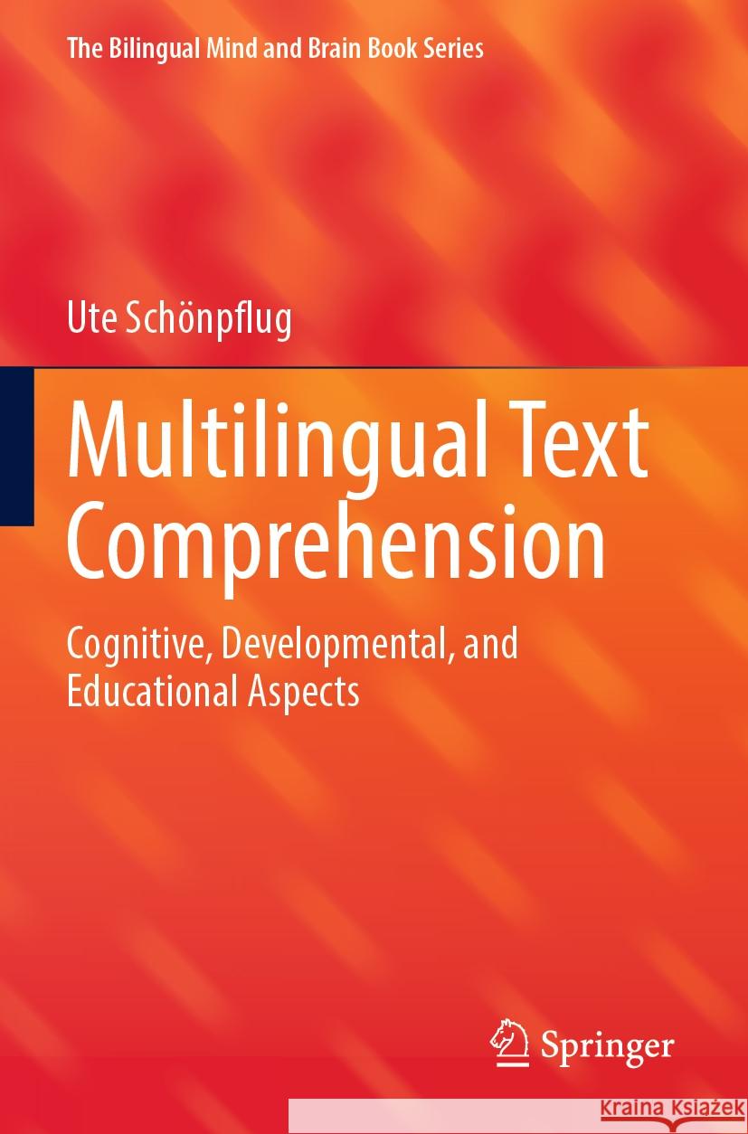 Multilingual Text Comprehension Ute Schönpflug 9783031433436 Springer Nature Switzerland - książka