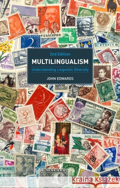 Multilingualism: Understanding Linguistic Diversity John Edwards 9781350195417 Bloomsbury Academic - książka