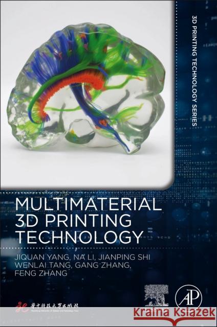 Multimaterial 3D Printing Technology Yang, Jiquan 9780081029916 Academic Press - książka