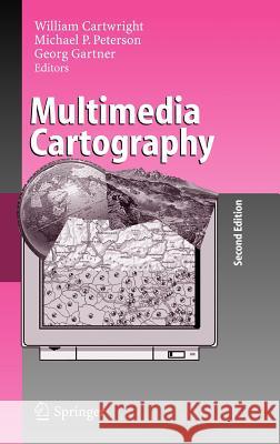 Multimedia Cartography William Cartwright Michael P. Peterson Georg Gartner 9783540366508 Springer - książka