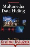 Multimedia Data Hiding Min Wu Bede Liu Bede Liu 9780387954264 Springer
