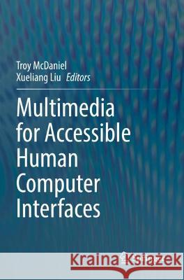 Multimedia for Accessible Human Computer Interfaces  9783030707187 Springer International Publishing - książka