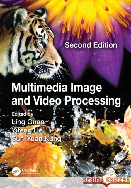 Multimedia Image and Video Processing  9781138072534 Taylor and Francis - książka