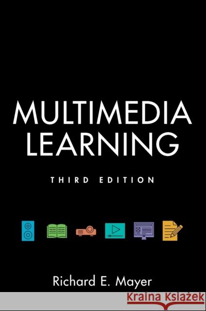 Multimedia Learning Richard Mayer (University of California,   9781107187504 Cambridge University Press - książka