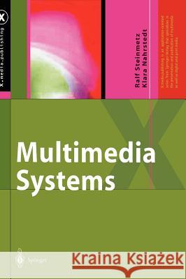 Multimedia Systems Ralf Steinmetz, Klara Nahrstedt 9783540408673 Springer-Verlag Berlin and Heidelberg GmbH &  - książka