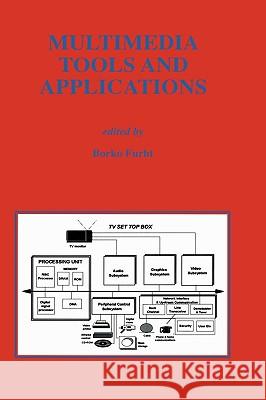 Multimedia Tools and Applications Borko Furht Borivoje Furht 9780792397212 Kluwer Academic Publishers - książka