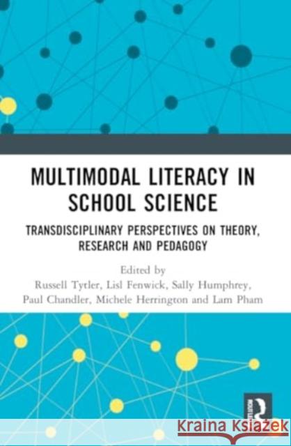 Multimodal Literacy in School Science Lam Pham 9781032191065 Taylor & Francis Ltd - książka