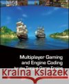 multiplayer gaming and engine coding for the torque game engine: a garagegames book  Maurina, Edward F. 9781568814223 A K PETERS