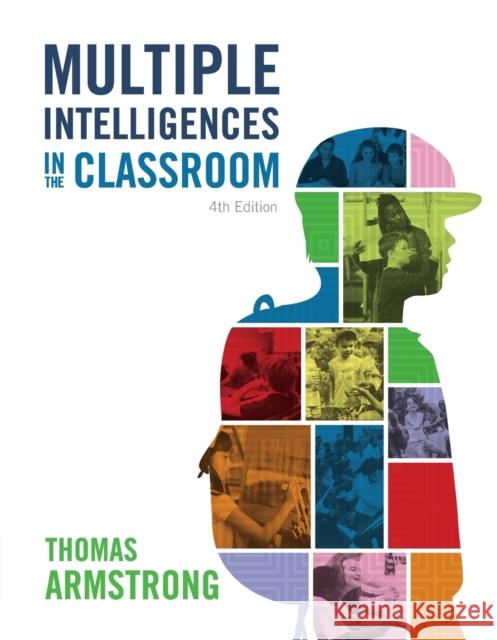 Multiple Intelligences in the Classroom, 4th Edition Association for Supervision and Curricul Thomas Armstrong 9781416625094 ASCD - książka