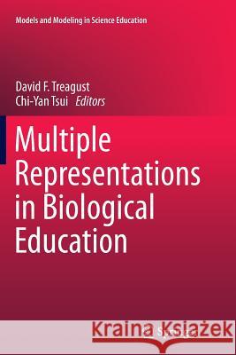 Multiple Representations in Biological Education David Franklin Treagust Chi-Yan Tsui 9789401782517 Springer - książka
