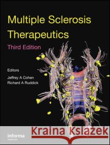 Multiple Sclerosis Therapeutics Jeffrey A. Cohen Richard A. Rudick 9781841845258 Informa Healthcare - książka