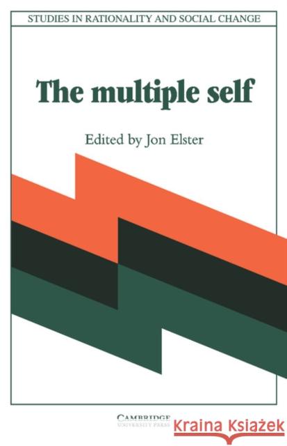 Multiple Self Elster, Jon 9780521346832 Cambridge University Press - książka