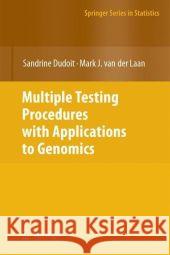 Multiple Testing Procedures with Applications to Genomics Sandrine Dudoit Mark J. Va 9780387493169 Springer - książka