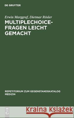 Multiplechoice-Fragen leicht gemacht Marggraf, Erwin 9783110077810 De Gruyter - książka