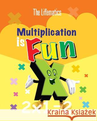 Multiplication is Fun Lifematics 9789789472888 Lifematics - książka