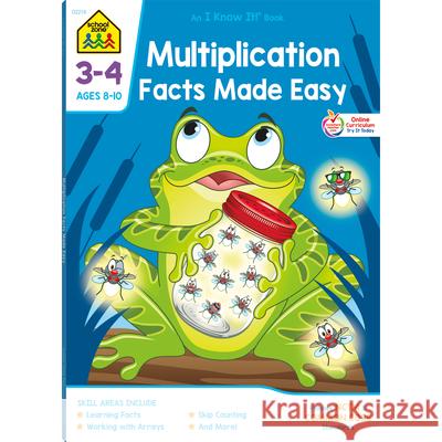Multiplication Made Easy 3-4 School Zone Publishing 9781589473287 School Zone Publishing Company - książka