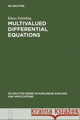 Multivalued Differential Equations  9783110132120  - książka