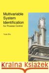 Multivariable System Identification for Process Control Zhu, Y. 9780080439853 Elsevier Science