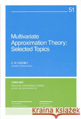 MULTIVARIATE APPROXIMATION THEORY E. W. Cheney 9780898712070 SOCIETY FOR INDUSTRIAL & APPLIED MATHEMATICS, - książka