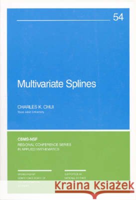 MULTIVARIATE SPLINES Charles K. Chui 9780898712261 SOCIETY FOR INDUSTRIAL & APPLIED MATHEMATICS, - książka