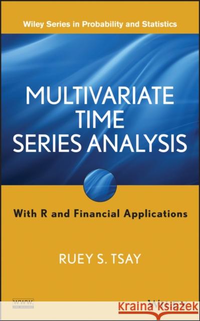 Multivariate Time Series Analy Tsay, Ruey S. 9781118617908 John Wiley & Sons - książka