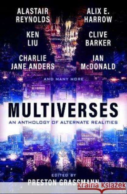 Multiverses: An Anthology of Alternate Realities Clive Barker 9781803362328 Titan Books Ltd - książka