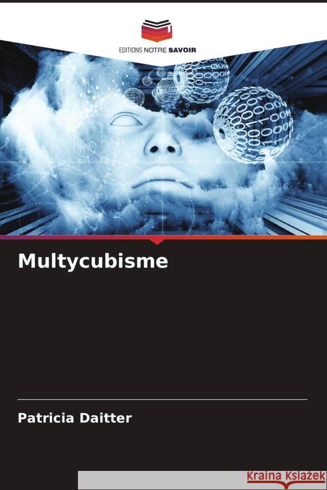 Multycubisme Daitter, Patricia 9786206619239 Editions Notre Savoir - książka