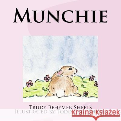 Munchie Trudy Behymer Sheets 9781545085349 Createspace Independent Publishing Platform - książka