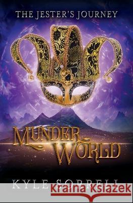 Munderworld Kyle Sorrell   9798823200738 4 Horsemen Publications, Inc. - książka