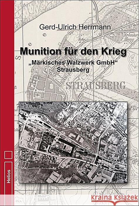 Munition für den Krieg Herrmann, Gerd-Ulrich 9783869332925 Helios Verlag - książka