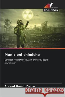 Munizioni chimiche Derra, Abdoul Hamid 9786208956974 Edizioni Sapienza - książka