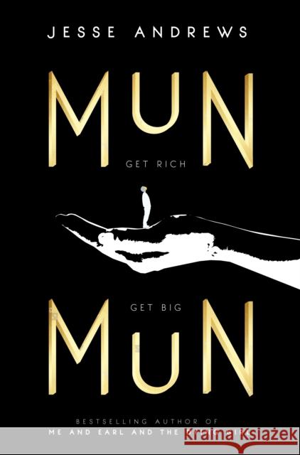 Munmun : Get Rich, Get Big ANDREWS, JESSE 9781760528478  - książka