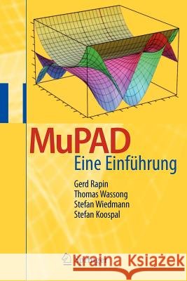Mupad: Eine Einführung Rapin, Gerd 9783540734758 Springer - książka