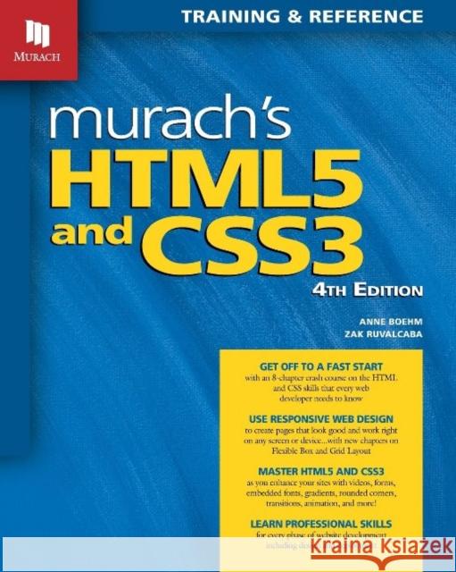 Murach's HTML5 and CSS3, 4th Edition Zak Ruvalcaba 9781943872268 Mike Murach & Associates - książka