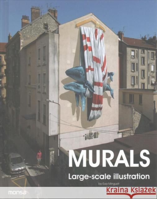 Murals: Large-Scale Illustration Minguet, Eva 9788416500390  - książka
