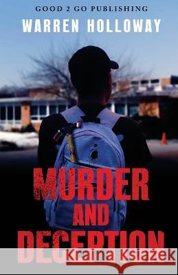 Murder and Deception Warren Holloway 9781947340770 Good2go Publishing - książka