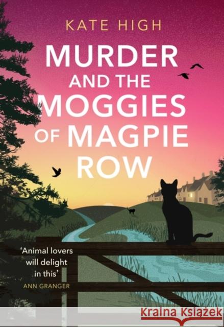 Murder and the Moggies of Magpie Row  9780349135243 LITTLE BROWN PAPERBACKS (A&C) - książka