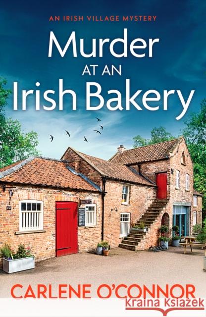 Murder at an Irish Bakery: An utterly charming cosy crime novel Carlene O'Connor   9781804366455 Canelo - książka