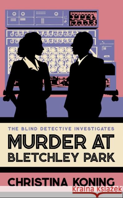 Murder at Bletchley Park: The thrilling wartime mystery series Christina Koning 9780749030582 Allison & Busby - książka