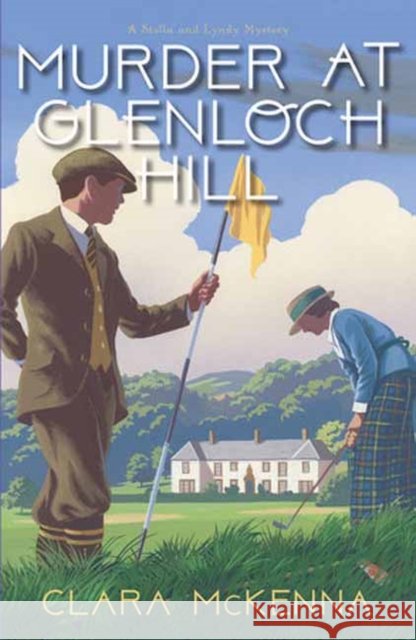 Murder at Glenloch Hill Clara McKenna 9781496748515 Kensington Publishing - książka