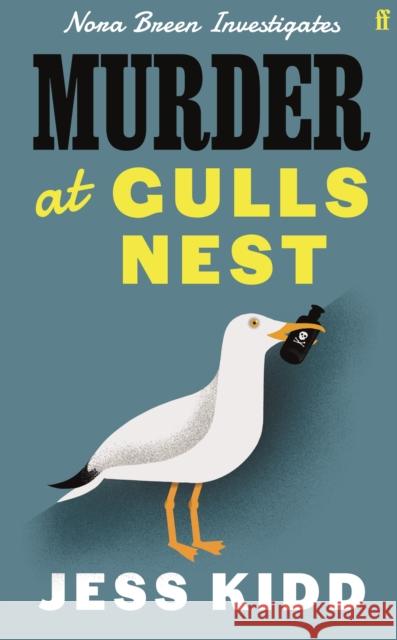 Murder at Gulls Nest: Nora Breen Investigates Jess Kidd 9780571378944 Faber & Faber - książka