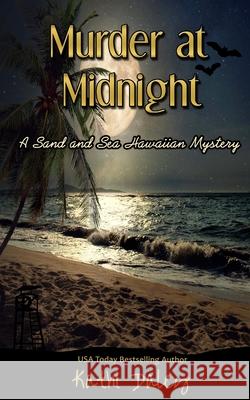 Murder at Midnight Kathi Daley 9781973942214 Createspace Independent Publishing Platform - książka