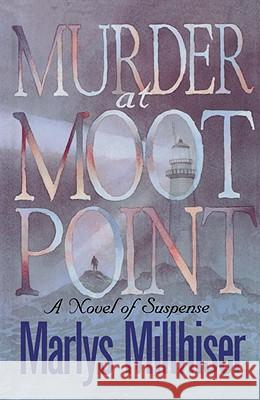 Murder at Moot Point Marlys Millhiser 9780385504058 Perfect Crime - książka