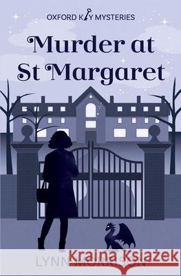 Murder at St Margaret: A humorous paranormal cozy mystery Lynn Morrison 9781838039103 Marketing Chair - książka