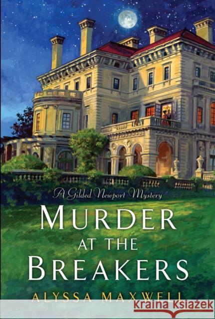 Murder at the Breakers Maxwell, Alyssa 9780758290823 Kensington Publishing Corporation - książka