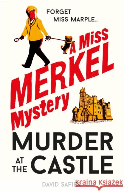 Murder at the Castle David Safier 9781913083465 Old Street Publishing - książka