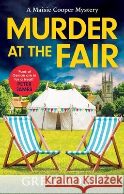 Murder at the Fair: A completely gripping British cozy murder mystery Greg Mosse 9781399715249 Hodder & Stoughton - książka