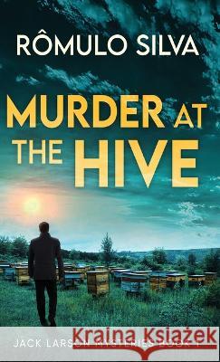 Murder at The Hive Romulo Silva   9784824178664 Next Chapter - książka